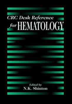 Hardcover CRC Desk Reference for Hematology (CRC DESK REFERENCE SERIES) Book