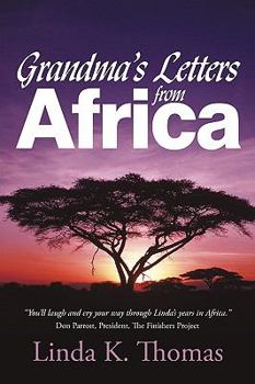 Paperback Grandma's Letters from Africa: Quaint I Ain't Book