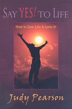 Paperback Say Yes! to Life Book