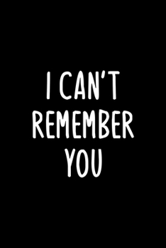 Paperback I can't Remember You: The Personal Internet Address & Password Logbook-A Premium Journal And Logbook To Protect Usernames and Passwords: Mod Book