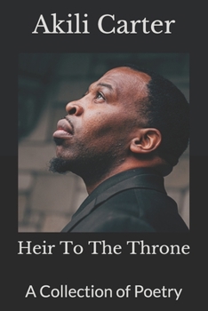 Paperback Heir to the Throne: A Collection of Poetry Book