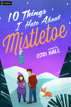 Paperback 10 Things I Hate about Mistletoe: A Holiday Romance Book