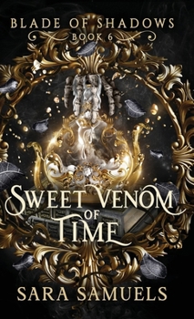 Hardcover Sweet Venom of Time Book