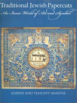 Hardcover Traditional Jewish Papercuts: Restoration and Renewal in a Throwaway Age Book