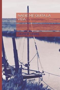 Paperback Nadie Me Quita La Vida [Spanish] Book