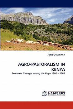 Paperback Agro-Pastoralism in Kenya Book