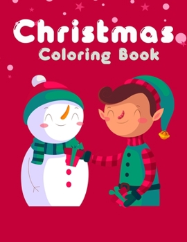 Paperback Christmas Coloring Book: Easy and Cute Christmas Holiday Coloring Designs for Children Book