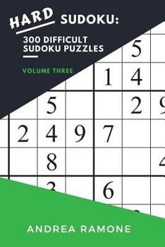 Paperback Hard Sudoku: 300 Difficult Sudoku Puzzles: Volume Two Book