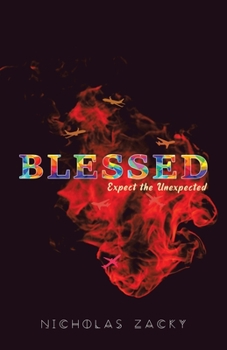 Paperback Blessed: Expect the Unexpected Book