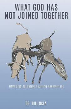 Paperback What God Has Not Joined Together Book
