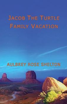 Paperback Jacob the Turtle Family Vacation Book