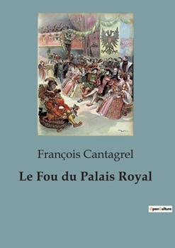 Paperback Le Fou du Palais Royal [French] Book