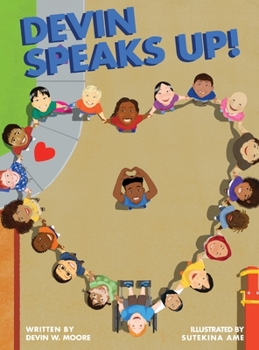 Hardcover Devin Speaks Up! Book