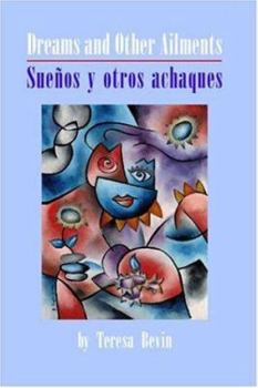 Paperback Dreams and Other Ailments / Suenos y otros achaques Book