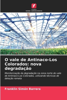 Paperback O vale de Antinaco-Los Colorados: nova degradação [Portuguese] Book