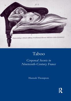 Paperback Taboo: Corporeal Secrets in Nineteenth-Century France Book