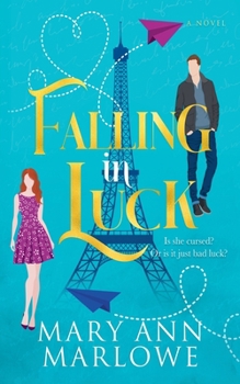 Paperback Falling In Luck Book