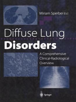 Hardcover Diffuse Lung Disorders: A Comprehensive Clinical-Radiological Overview Book