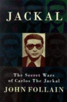 Hardcover Jackal Secret Wars of Carlos the Jackal Book