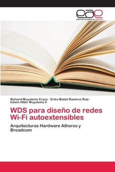 Paperback WDS para diseño de redes Wi-Fi autoextensibles [Spanish] Book