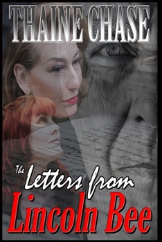 Paperback The Letters From Lincoln Bee Book