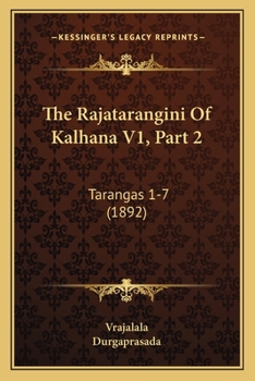 Paperback The Rajatarangini Of Kalhana V1, Part 2: Tarangas 1-7 (1892) [Sanskrit] Book