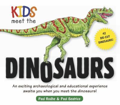 Hardcover Kids Meet the Dinosaurs Book