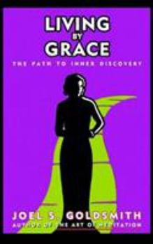 Paperback Living by Grace: The Path to Inner Discovery Book