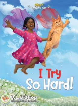 Hardcover Obie's Amazing Kids: I Try So Hard! Book