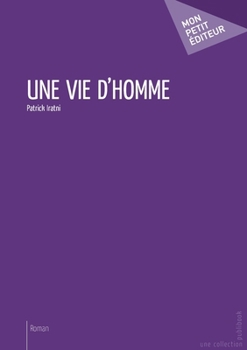 Paperback Une vie d'homme [French] Book