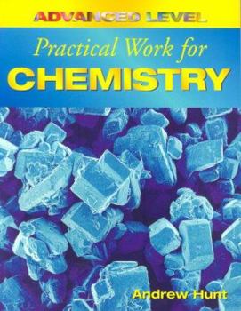 Paperback Advanced Level Practical Work for Chemistry Book