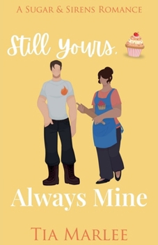 Paperback Still Yours, Always Mine Book