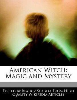 Paperback American Witch: Magic and Mystery Book