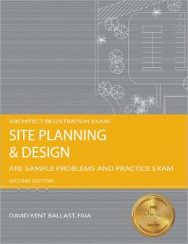 Paperback Site Planning and Design: ARE Sample Problems and Practice Exam Book