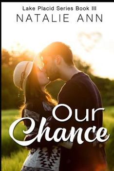 Our Chance (Lake Placid Series)
