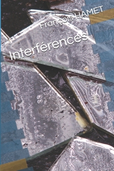 Paperback Interférences [French] Book