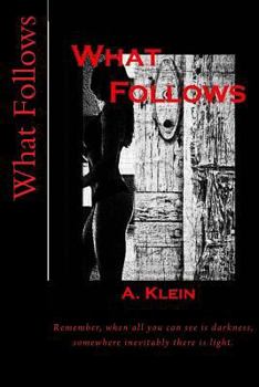 Paperback What Follows Book