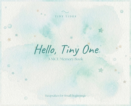 Hardcover Hello, Tiny One Book