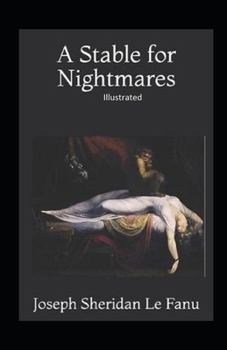 Paperback A Stable for Nightmares Illustrated Book