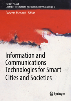 Paperback Information and Communications Technologies for Smart Cities and Societies Book