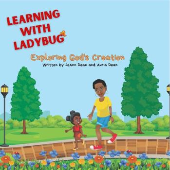 Paperback Learning with Ladybug: Exploring God's Creation Book