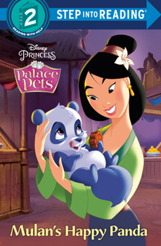 Library Binding Mulan's Happy Panda (Disney Princess: Palace Pets) Book