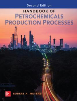 Hardcover Handbook of Petrochemicals Production, Second Edition Book