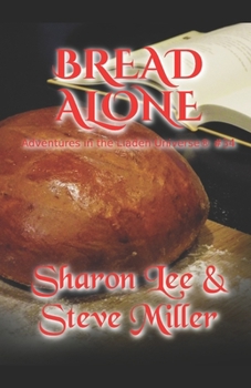 Paperback Bread Alone: Adventures in the Liaden Universe(R) Number 34 Book