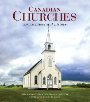 Hardcover Canadian Churches: An Architectural History Book