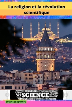 Paperback La religion et la révolution scientifique [French] Book