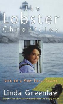 Hardcover The Lobster Chronicles: Life on a Very Small Island Book