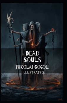 Paperback Dead Souls Illustrated Book