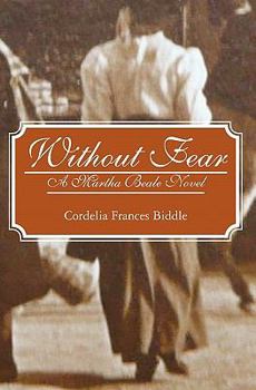 Paperback Without Fear: A Martha Beale Novel Book
