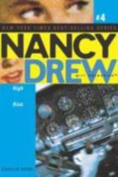 NANCY DREW 4: HIGH RISK - Book #59 of the Nancy Drew Files